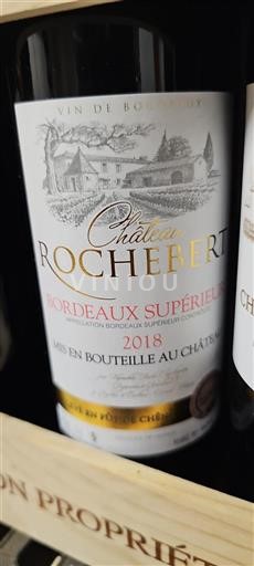 Bordéus Bordeaux Superior Château Rochebert 2018