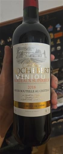 Bordeaux Bordeaux Supérieur Château Rochebert 2018