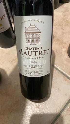 Bordeaux Côtes-de-Bordeaux Château Mautret Collection Privée 2020