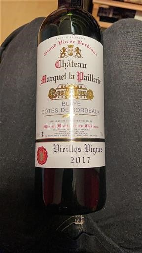 Bordeaux Blaye-côtes-de-bordeaux Château Marquet La Paillerie Vieilles Vignes 2017