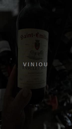 Bordeaux Saint-Émilion Château Rasclat Joly 2005