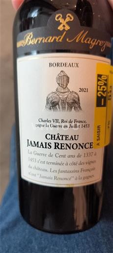 Bordeaux Château Jamais Renonce 2021