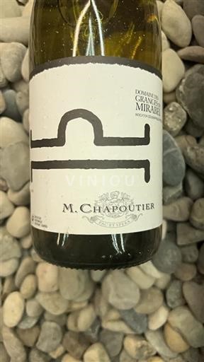 Alpes e regiões Ródano Coteaux de l'Ardèche M. Chapoutier Domaine des Granges de Mirabel 2016