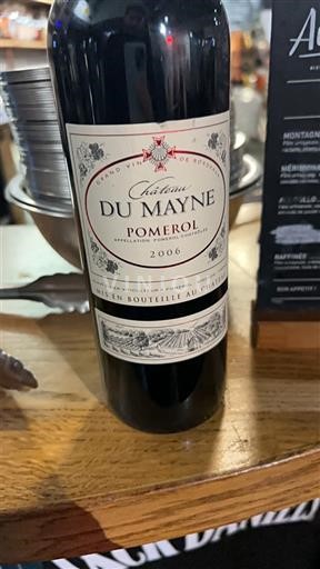Bordeaux Pomerol Château Mayne 2006