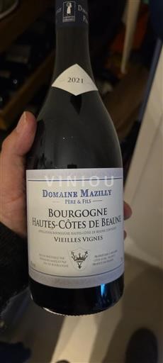 Borgoña Hautes Côtes de Beaune Domaine Mazilly Vieilles Vignes 2021