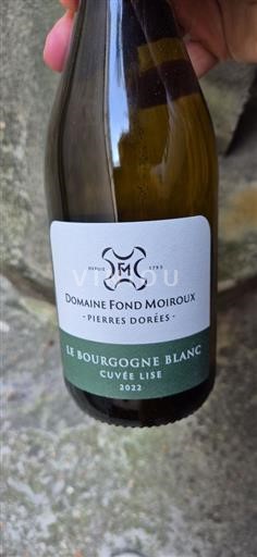 Burgundija Ni doloceno Domaine Fond Moiroux Lise 2022