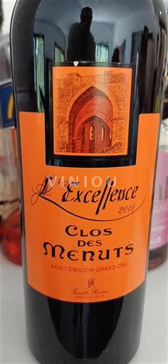 Burdeos Saint-Émilion Gran Cru Grand Cru Clos Des Menuts L'Excellence 2011