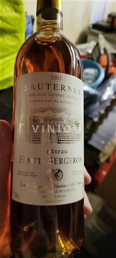 Bordeaux Sauternes Château Haut Bergeron 2003