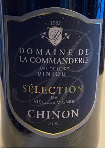 Loire Valley Chinon Domaine La Commanderie Sélection de vieilles vignes 2022