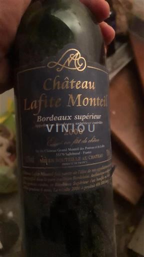 Bordeaux Bordeaux Supérieur Château Lafite Monteil 2000