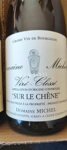Bourgogne Viré-clessé Domaine Michel Sur le Chêne 2022