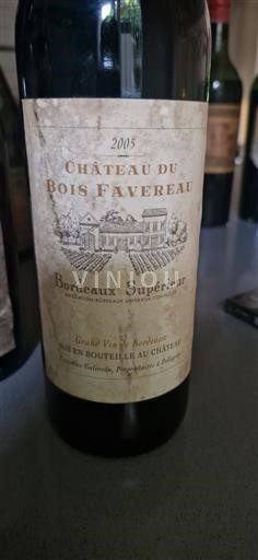 Bordeaux Bordeaux Supérieur Château du Bois Favereau 2005