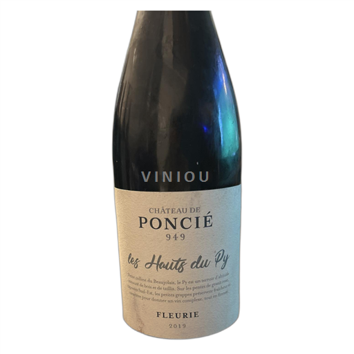 Beaujolais Fleurie Château de Poncié Les Hauts du Py 2019