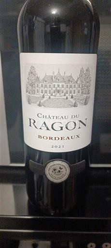 Burdeos Bordeaux Château Ragon 2021