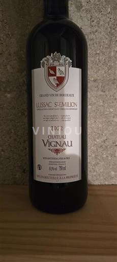 Bordeaux Lussac-Saint-Émilion Château Vignau 2022