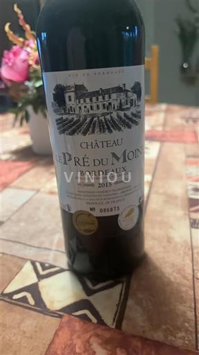 Burdeos Bordeaux Château Le Pré Du Moine 2015