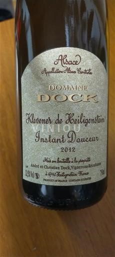 Vin Blanc sec Instant Douceur Domaine Dock 2012 France Alsace Vin de France