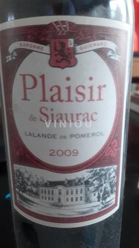 Bordéus Lalande-de-Pomerol Siaurac Plaisir 2009