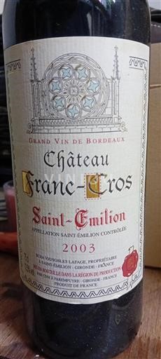 Bordéus Saint-Émilion Château Franccros 2003