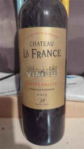 Bordeaux Bordeaux superiore Château La France Gallus 2015