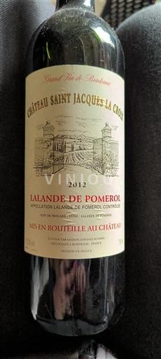 Bordeaux Lalande-de-pomerol Saintjacques La Croix 2012