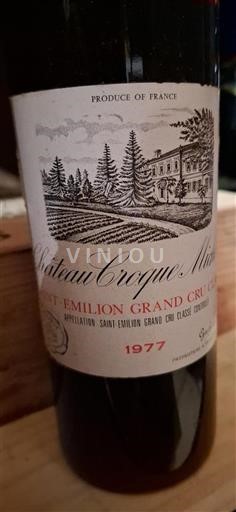 Bordeaux Saint-Émilion Grand Cru Grand Cru Croque Michotte 1977