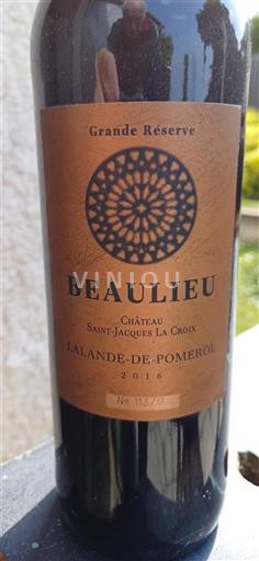 Bordeaux Lalande-de-pomerol Saintjacques La Croix Beaulieu 2016