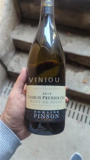 Vin Blanc sec Mont-de-Milieau Domaine Pinson Frères 2013 France Bourgogne Chablis premier cru AOC Premier Cru