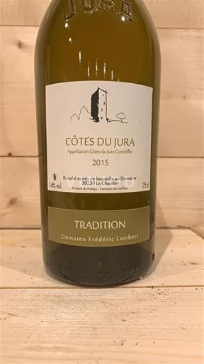 Jura Côtes du Jura Domaine Frédéric Lambert Tradition 2015