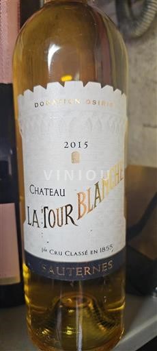 Bordeaux Sauternes 1er Cru Classé en 1855 Château La Tour Blanche Donation Osiris 2015