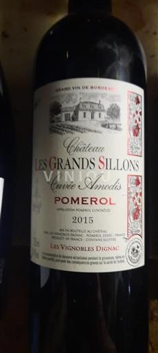 Vin Rouge sec Cuvée Amodis Château Les Grands Sillons 2015 France Bordeaux Pomerol AOC