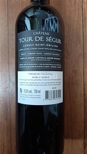 Bordeaux Lussac-saint-émilion Château Tour de Ségur 2018