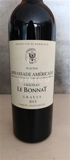 Bordeaux Graves Château Le Bonnat Sélection Ambassade Américaine 2015