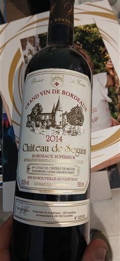 Bordeaux Bordeaux Supérieur Château Seguin 2014