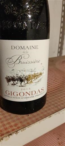 Vin Rouge sec Domaine La Bruissière 2015 France Vallée du Rhône Gigondas AOC