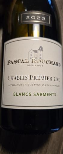 Burgund Chablis Premier Cru Premier Cru Pascal Bouchard Blancs Sarments 2023