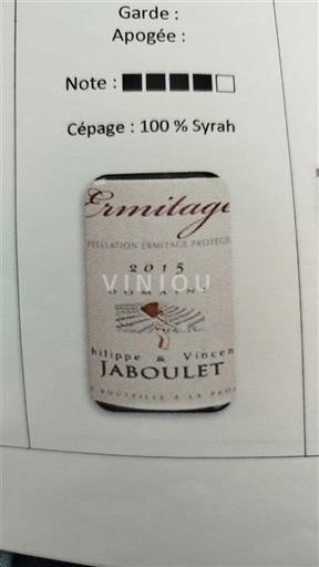 Valle del Rodano Hermitage Philippe & Vincent Jaboulet 2015