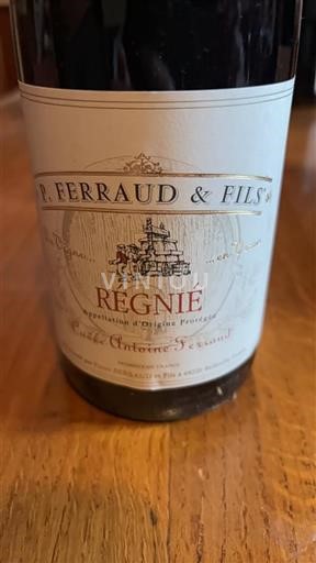 Beaujolais Régnié P. Ferraud & Fils Antoine Ferraud Neročník