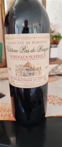 Bordeaux Bordeaux supérieur Château Pas de Rauzan 2006