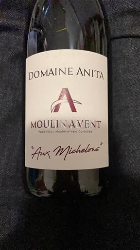 Beaujolais Moulin-à-vent Domaine Anita Aux Michelons 2022