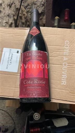 Rhône-dalen Côte-rôtie Didier Gerin La Soute est Reine 2009