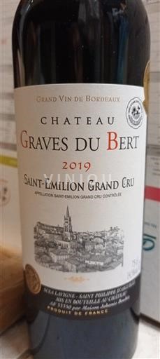Víno Rouge sec Château Graves du Bert 2019 Francie Bordeaux Saint-Émilion Grand Cru AOC Grand Cru
