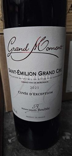 Vin Rouge sec Grand Moment Cuvée d'Exception Maison Johanès Boubée 2021 France Bordeaux Saint-Émilion Grand Cru AOC Grand Cru
