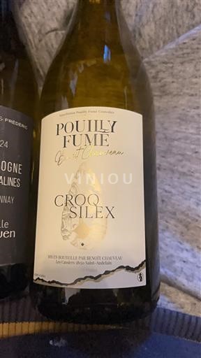 Thung lũng sông Loire Pouilly-fumé Benoît Chauveau Croq Silex 2024