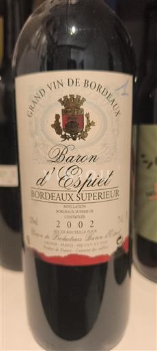 Vin Rouge sec Baron Espiet 2002 France Bordeaux Bordeaux supérieur AOC