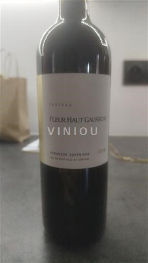 Bordeaux Bordeaux Supérieur Château Fleur Haut Gaussens 2016