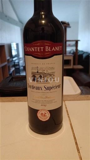 Bordeaux Bordeaux Supérieur Chantet Blanet 2023