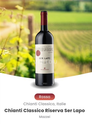 Tuscany Chianti Classico Mazzei Ser Lapo 2020