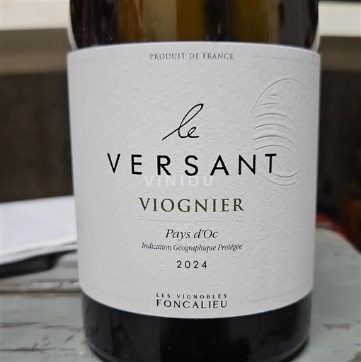 Languedoc ja Roussillon Pays d'Oc Les Vignobles Foncalieu Le Versant 2024