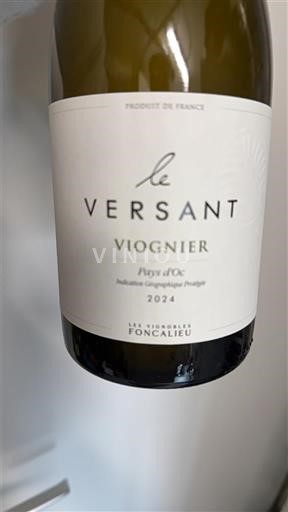 Languedoc e Roussillon Pays d'oc Les Vignobles Foncalieu Le Versant 2024